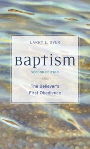 Baptism de Larry E Dyer