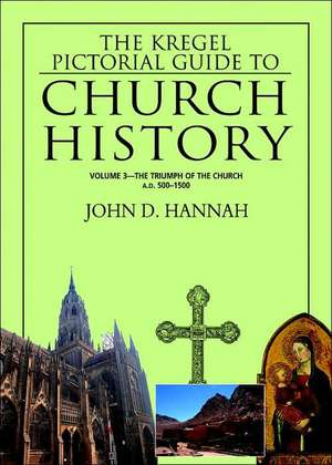 The Triumph of the Church, A.D. 500-1500 de John D. Hannah