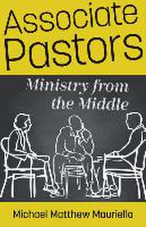 Associate Pastors de Michael Matthew Mauriello