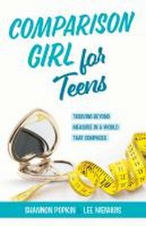 Comparison Girl for Teens de Shannon Popkin