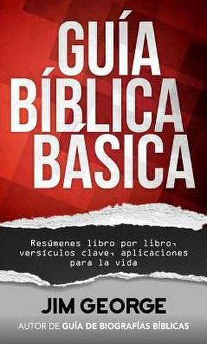 Guia Biblica Basica de Jim George