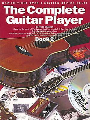 The Complete Guitar Player - Book 2 [With CD] de Russ Shipton