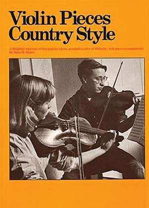 Violin Pieces Country Style de Betty Barlow