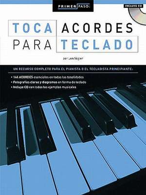 Toca Acordes Para Teclado / Play Chords for Keyboard de Len Vogler