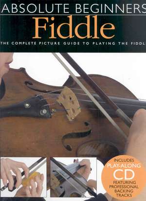 Absolute Beginners Fiddle de Heather Ramage