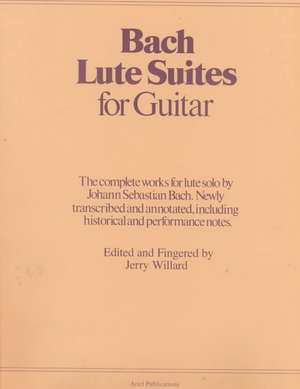 Lute Suites for Guitar de Johann Sebastian Bach