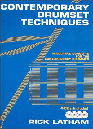 Latham, R: Contemporary Drumset Techniques