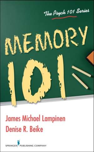 Memory 101 de James M. Lampinen