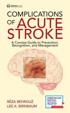 Complications of Acute Stroke de Reza Do Behrouz