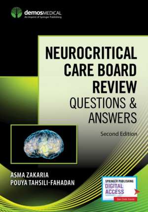 Neurocritical Care Board Review de Asma Zakaria