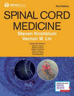 Spinal Cord Medicine, Third Edition de Steven Kirshblum