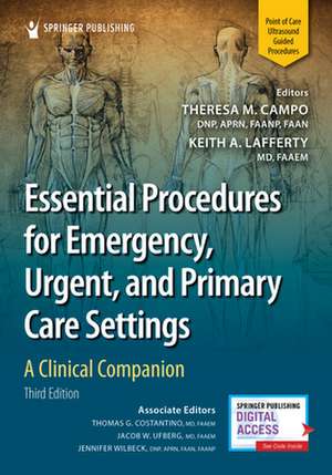 Essential Procedures for Emergency, Urgent, and Primary Care Settings de Keith A Lafferty