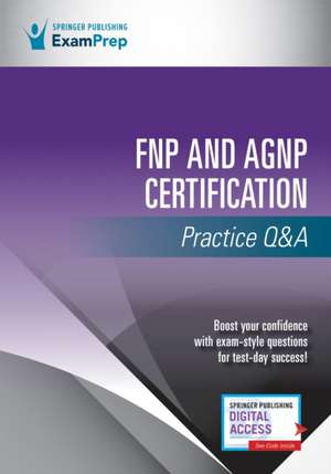 Fnp and Agnp Certification Practice Q&A de Springer Publishing Company