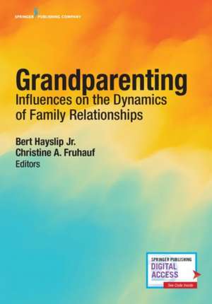 Grandparenting de Christine A. Fruhauf