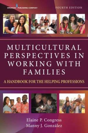 Multicultural Perspectives in Working with Families de Elaine DSW MSW Congress