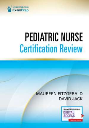 Pediatric Nurse Certification Review de Maureen Fitzgerald