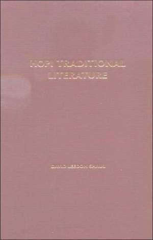 Hopi Traditional Literature de David Leedom Shaul