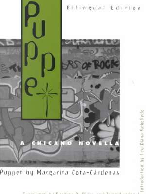 Puppet: A Chicano Novella de Margarita Cota-Cardenas