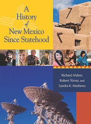 A History of New Mexico Since Statehood, Teacher Guide Book de Robert J. Torrez