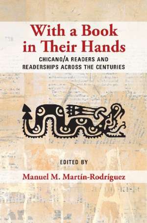 With a Book in Their Hands de Manuel M. Martin-Rodriguez