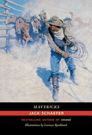 Mavericks de Jack Schaefer