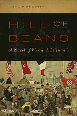 Hill of Beans de Leslie Epstein