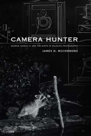 Camera Hunter de James H McCommons