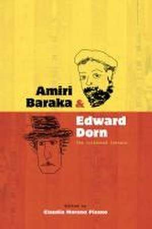 Amiri Baraka and Edward Dorn de Claudia Moreno Pisano