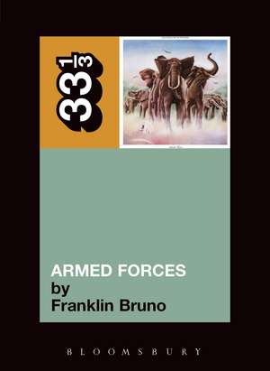 Elvis Costello's Armed Forces de Franklin Bruno