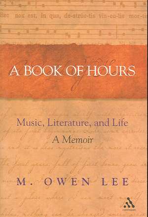 Book of Hours de M. Owen Lee