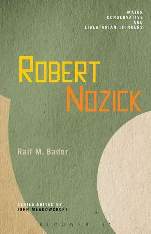 Robert Nozick de Ralf M. Bader
