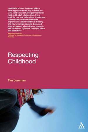 Respecting Childhood de Dr Tim Loreman