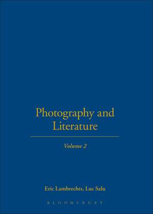 Photography and Literature: Volume 2 de Eric Lambrechts