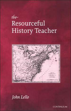 Resourceful History Teacher de John Lello