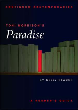 Toni Morrison's Paradise: A Reader's Guide de Kelly Reames