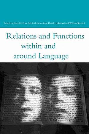 Relations and Functions within and around Language de Michael Cummings