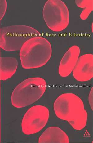 Philosophies of Race and Ethnicity de Peter Osborne