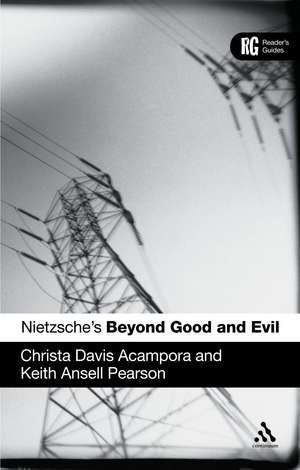 Nietzsche's 'Beyond Good and Evil': A Reader's Guide de Professor Christa Davis Acampora