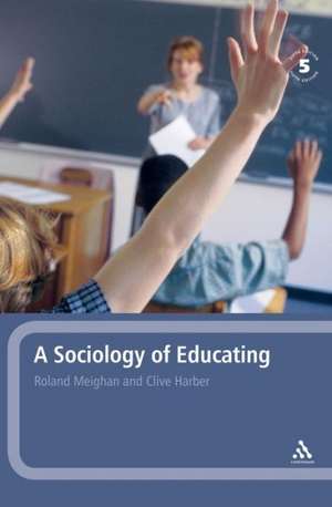 A Sociology of Educating de Dr Roland Meighan