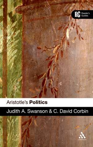 Aristotle's 'Politics': A Reader's Guide de Associate Professor Judith A. Swanson