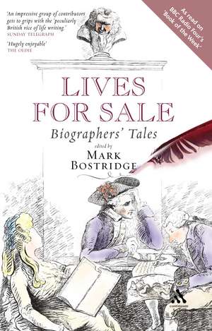 Lives for Sale: Biographers' Tales de Mark Bostridge