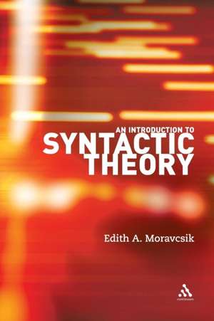 An Introduction to Syntactic Theory de Dr. Edith A. Moravcsik