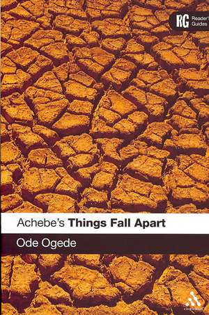 Achebe's Things Fall Apart de Ode Ogede