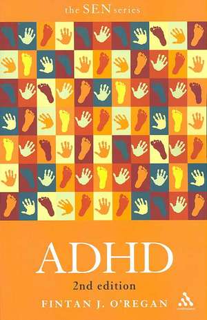 ADHD 2nd Edition de Fintan J. O'Regan