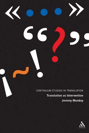 Translation as Intervention de Professor Jeremy Munday