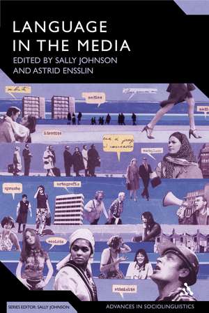 Language in the Media: Representations, Identities, Ideologies de Professor Sally Johnson