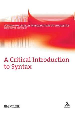 A Critical Introduction to Syntax de Professor Jim Miller