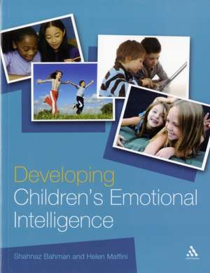 Developing Children's Emotional Intelligence de Shahnaz Bahman