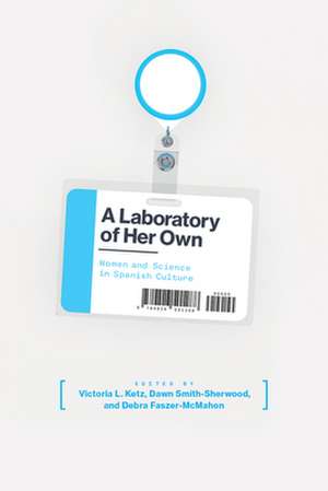 A LABORATORY OF HER OWN de KETZ SMITH-SHERWOOD