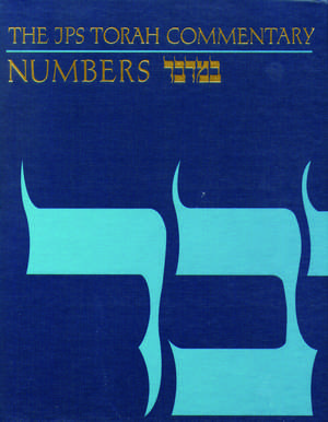 The JPS Torah Commentary: Numbers de Dr. Jacob Milgrom